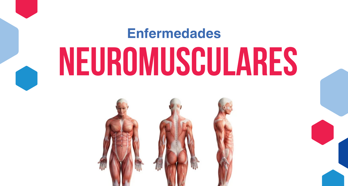Las enfermedades neuromusculares